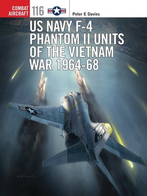 cover image of US Navy F-4 Phantom II Units of the Vietnam War 1964-68